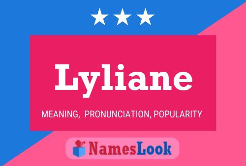 Póster del nombre Lyliane