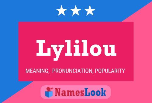 Póster del nombre Lylilou