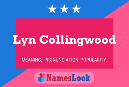 Póster del nombre Lyn Collingwood