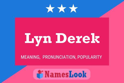 Póster del nombre Lyn Derek