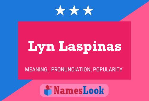 Póster del nombre Lyn Laspinas