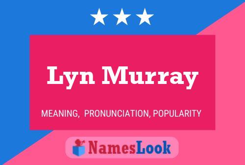 Póster del nombre Lyn Murray