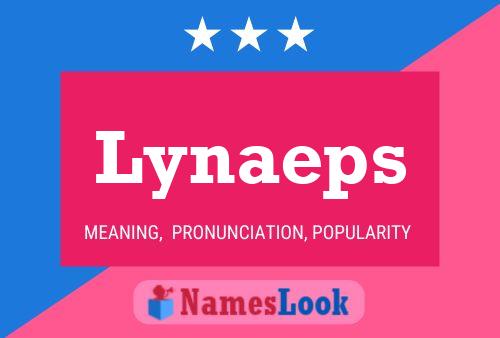 Póster del nombre Lynaeps