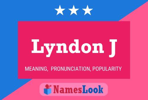 Póster del nombre Lyndon J