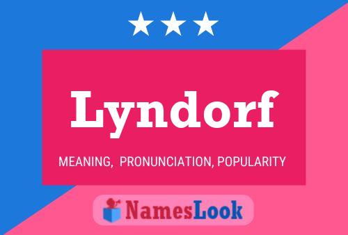 Póster del nombre Lyndorf