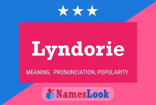 Póster del nombre Lyndorie