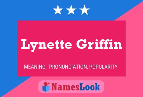 Póster del nombre Lynette Griffin