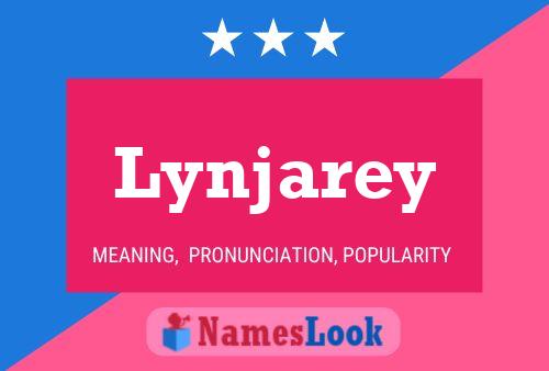 Póster del nombre Lynjarey