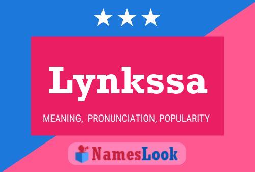 Póster del nombre Lynkssa