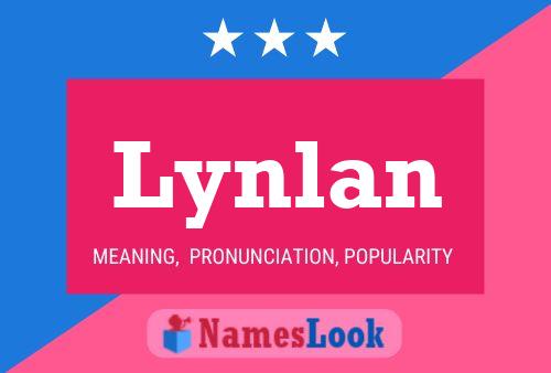 Póster del nombre Lynlan