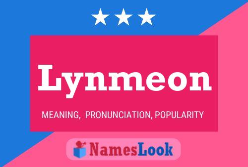 Póster del nombre Lynmeon