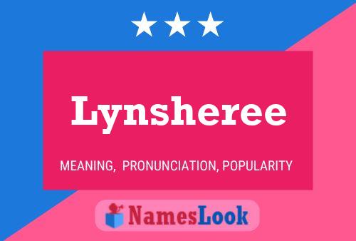 Póster del nombre Lynsheree