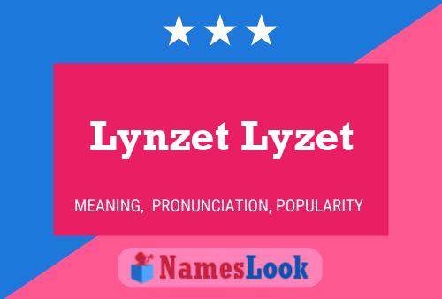 Póster del nombre Lynzet Lyzet