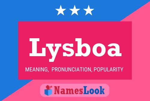 Póster del nombre Lysboa