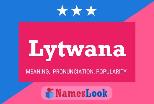 Póster del nombre Lytwana