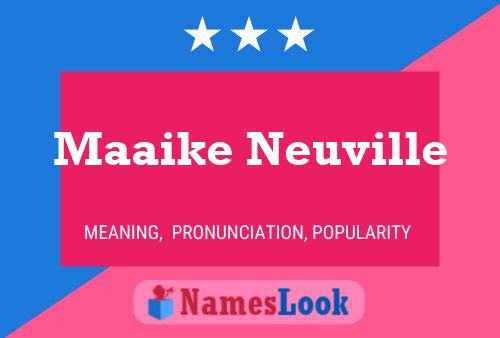 Póster del nombre Maaike Neuville