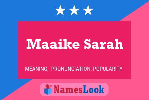 Póster del nombre Maaike Sarah