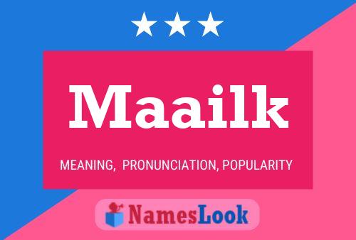 Póster del nombre Maailk