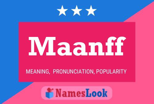 Póster del nombre Maanff