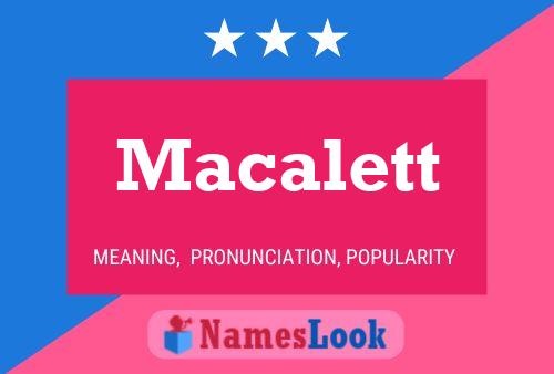 Póster del nombre Macalett