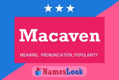 Póster del nombre Macaven