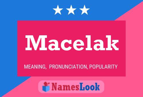 Póster del nombre Macelak