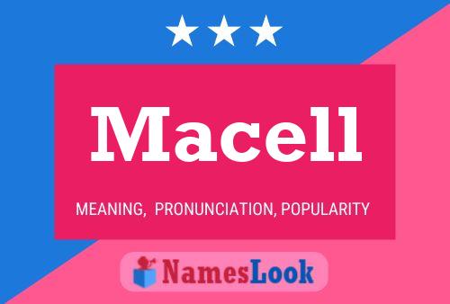 Póster del nombre Macell