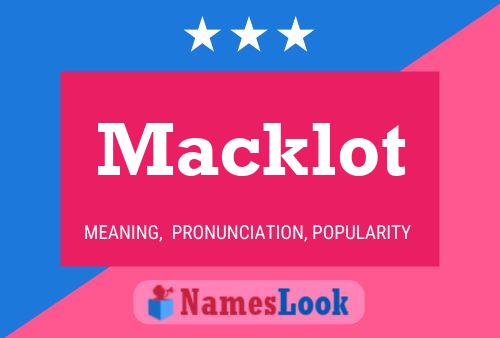 Póster del nombre Macklot