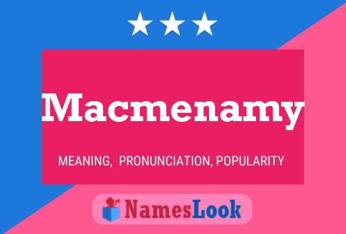 Póster del nombre Macmenamy