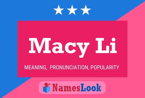 Póster del nombre Macy Li