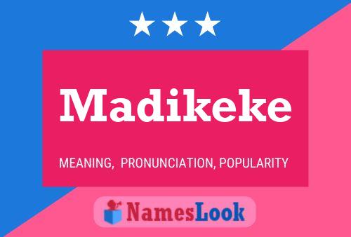 Póster del nombre Madikeke