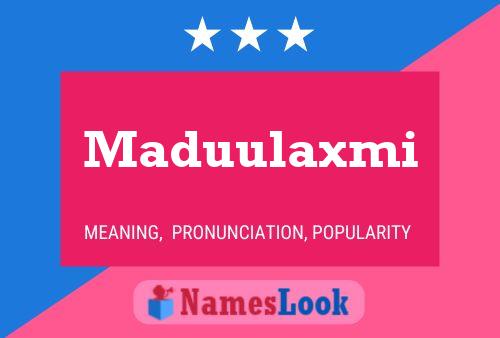 Póster del nombre Maduulaxmi