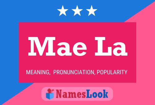 Póster del nombre Mae La