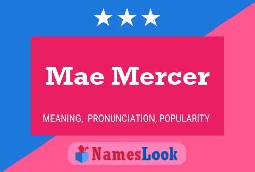 Póster del nombre Mae Mercer