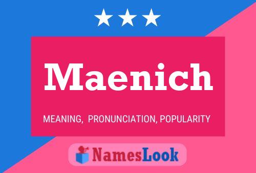 Póster del nombre Maenich