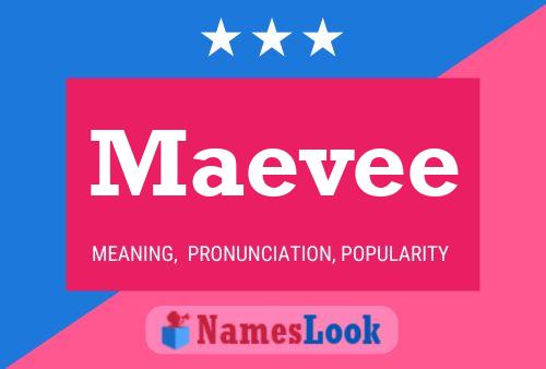 Póster del nombre Maevee