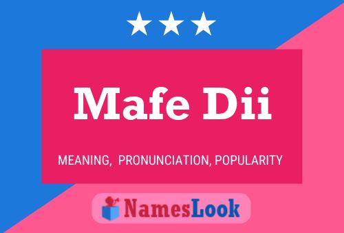 Póster del nombre Mafe Dii