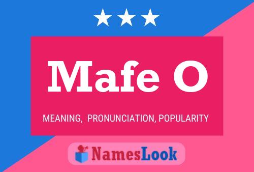 Póster del nombre Mafe O