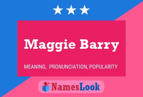 Póster del nombre Maggie Barry