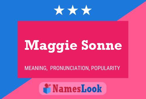 Póster del nombre Maggie Sonne