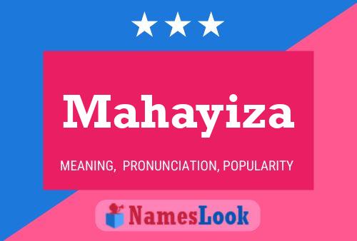 Póster del nombre Mahayiza