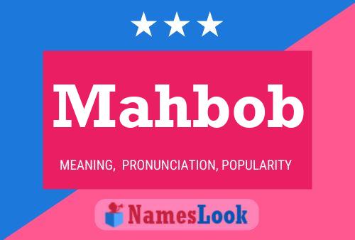 Póster del nombre Mahbob