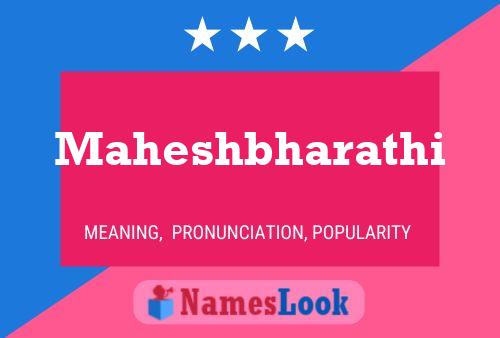 Póster del nombre Maheshbharathi