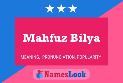 Póster del nombre Mahfuz Bilya