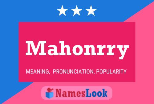 Póster del nombre Mahonrry