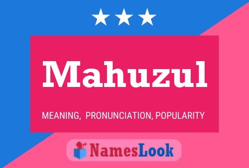 Póster del nombre Mahuzul