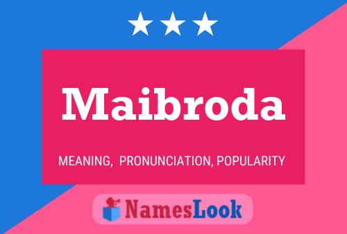 Póster del nombre Maibroda