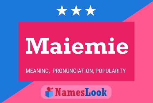 Póster del nombre Maiemie