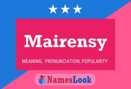 Póster del nombre Mairensy