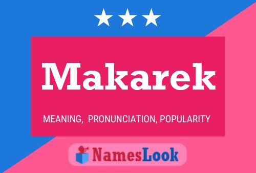 Póster del nombre Makarek